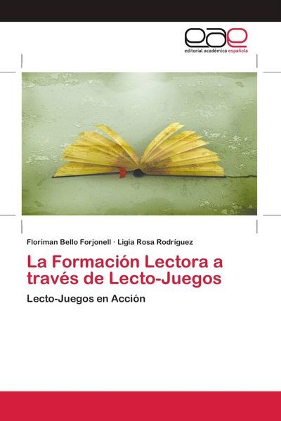Produktbild: La Formaci&oacute;n Lectora a trav&eacute;s de Lecto-Juegos