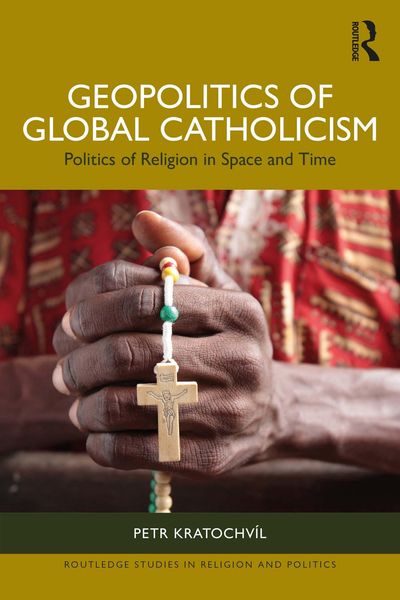 Produktbild: Geopolitics of Global Catholicism