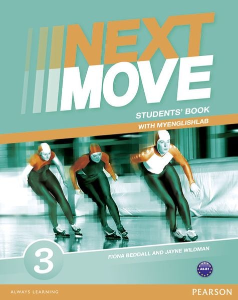 Produktbild: Next Move 3 Students' Book & MyLab Pack, m. 1 Beilage, m. 1 Online-Zugang