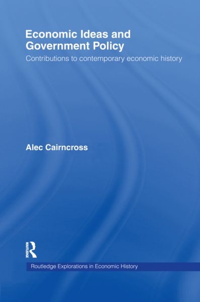 Produktbild: Cairncross, S: Economic Ideas and Government Policy
