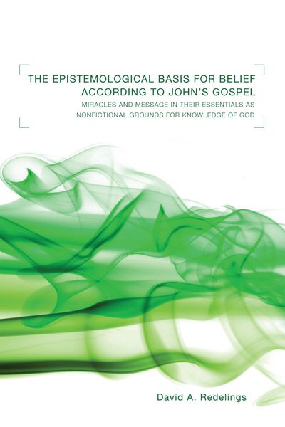 Produktbild: The Epistemological Basis for Belief according to John's Gospel