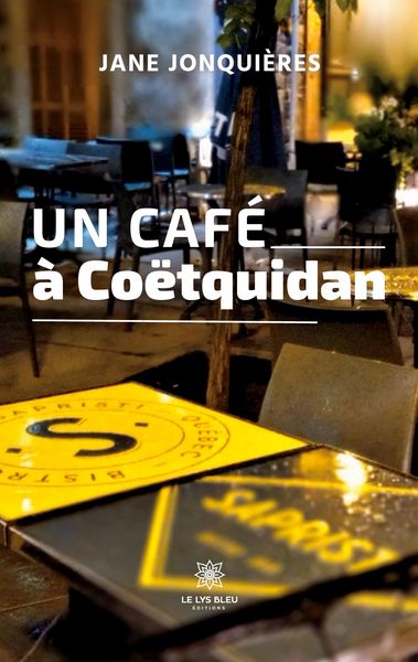 Produktbild: Jonqui&egrave;res, J: Caf&eacute; &agrave; Co&euml;tquidan