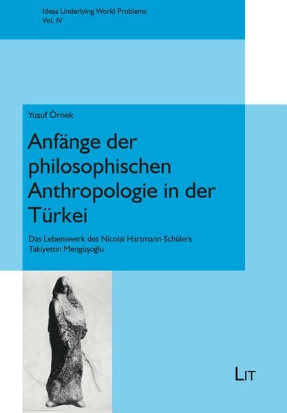 Produktbild: Anf&auml;nge der philosophischen Anthropologie in der T&uuml;rkei