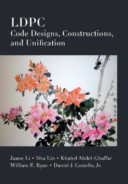 Produktbild: LDPC Code Designs, Constructions, and Unification