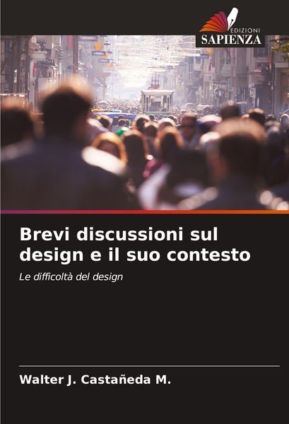 Produktbild: Brevi discussioni sul design e il suo contesto