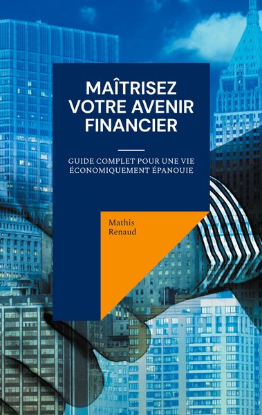 Produktbild: Ma&icirc;trisez Votre Avenir Financier