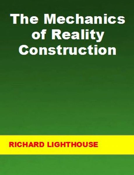 Produktbild: The Mechanics of Reality Construction