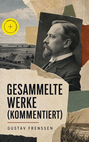 Produktbild: Gesammelte Werke (Kommentiert)