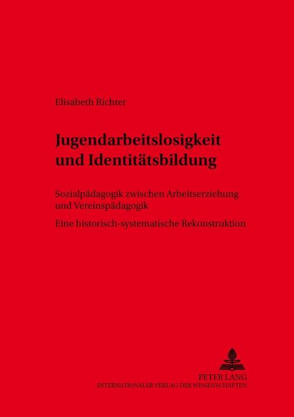 Produktbild: Jugendarbeitslosigkeit und Identit&auml;tsbildung