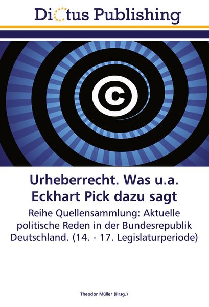 Produktbild: Urheberrecht. Was u.a. Eckhart Pick dazu sagt