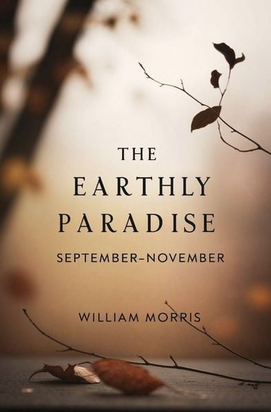 Produktbild: The Earthly Paradise, September-November