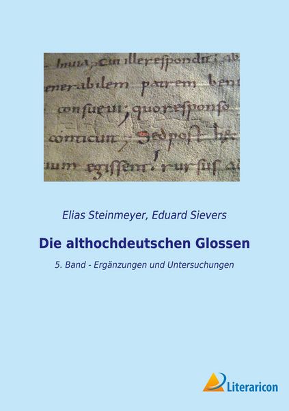 Produktbild: Die althochdeutschen Glossen