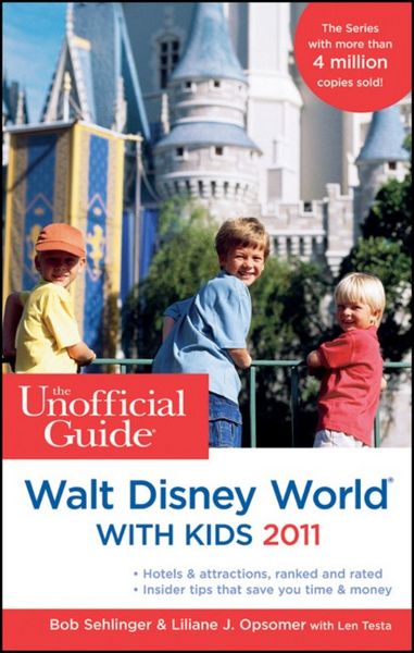 Produktbild: The Unofficial Guide to Walt Disney World with Kids