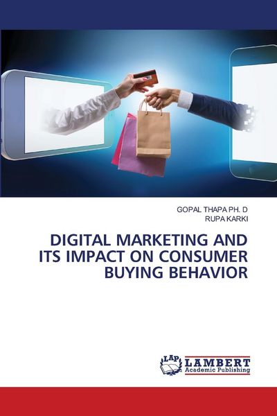 Produktbild: Digital Marketing and Its Impact On Consumer Buying Behavior