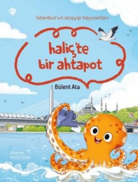 Produktbild: Istanbulun Acayip Hayvanlari Halicte Bir Ahtapot