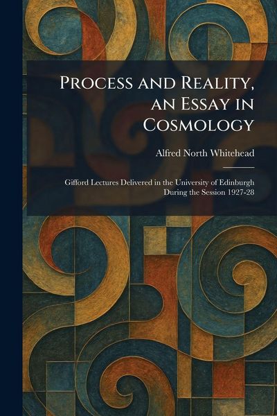Produktbild: Process and Reality, an Essay in Cosmology