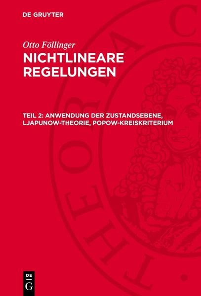 Produktbild: Anwendung der Zustandsebene, Ljapunow-Theorie, Popow-Kreiskriterium