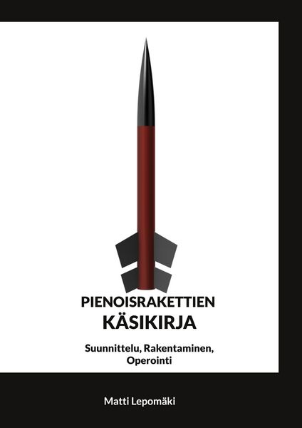 Produktbild: Pienoisrakettien K&auml;sikirja