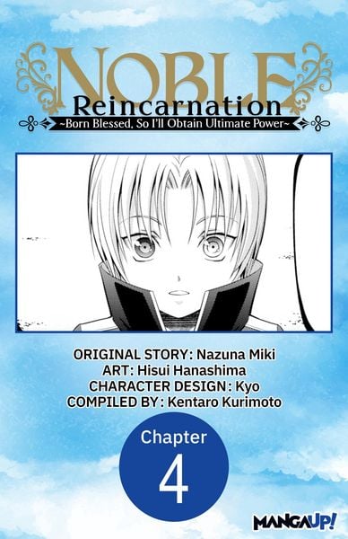 Produktbild: Noble Reincarnation -Born Blessed, So I'll Obtain Ultimate Power- #004