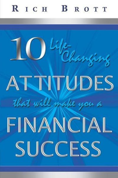Produktbild: 10 Life-Changing Attitudes That Will Make You a Financial Success!