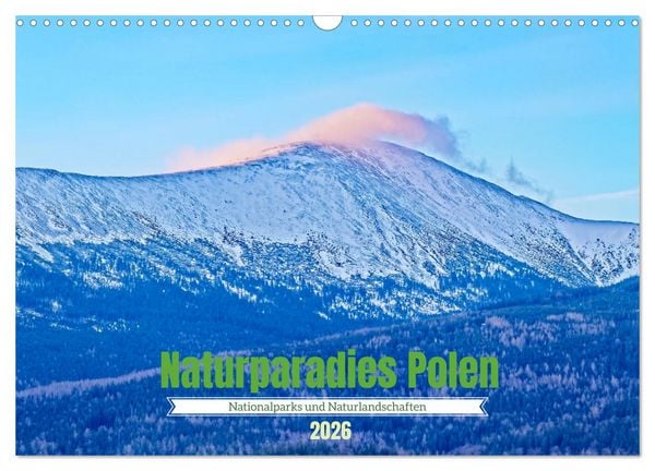 Produktbild: Naturparadies Polen (Wandkalender 2026 DIN A3 quer), CALVENDO Monatskalender