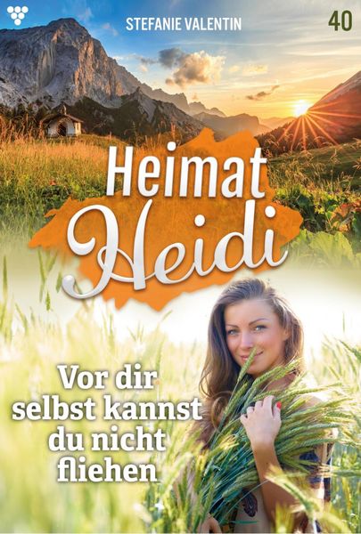 Heimat-Heidi 40 - Heimatroman