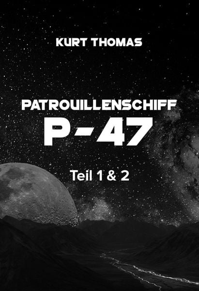 Produktbild: Patrouillenschiff P-47: Teil 1 & 2