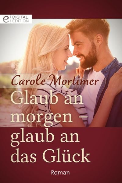 Produktbild: Glaub an morgen - glaub an das Gl&uuml;ck