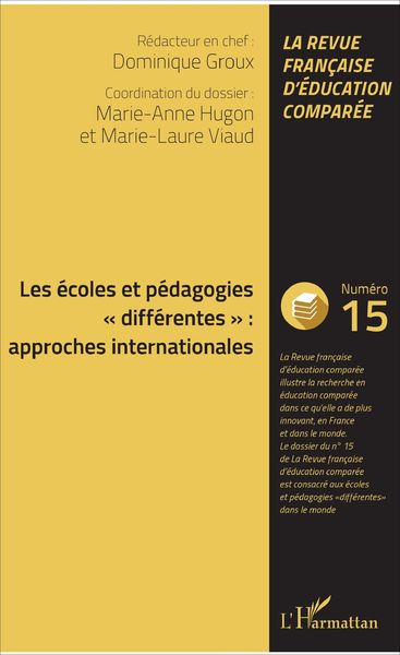 Produktbild: Les &eacute;coles et p&eacute;dagogies "diff&eacute;rentes" : approches internationales