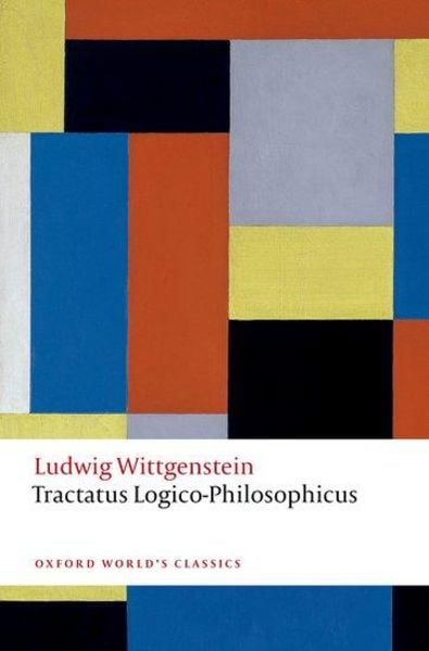 Tractatus Logico-Philosophicus, Taschenbuch von Ludwig Wittgenstein, Oxford University Press, 978-0-19-886137-9
