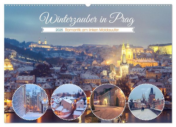 Winterzauber in Prag (Wandkalender 2025 DIN A2 quer), CALVENDO Monatskalender