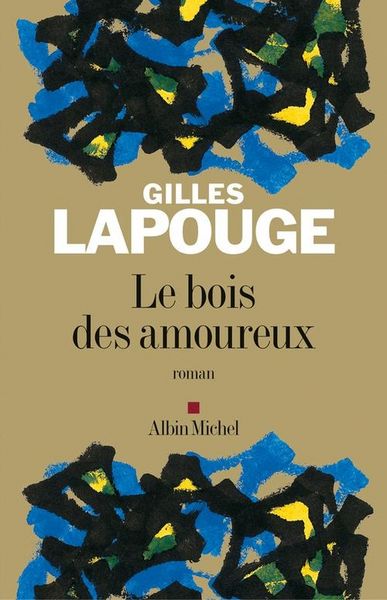 Produktbild: Le bois des amoureux
