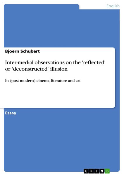 Produktbild: Inter-medial observations on the 'reflected' or 'deconstructed' illusion