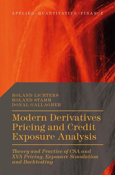 Produktbild: Modern Derivatives Pricing and Credit Exposure Analysis