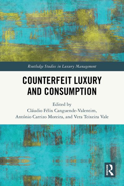 Produktbild: Counterfeit Luxury and Consumption