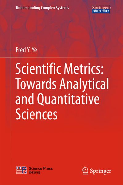 Produktbild: Scientific Metrics: Towards Analytical and Quantitative Sciences