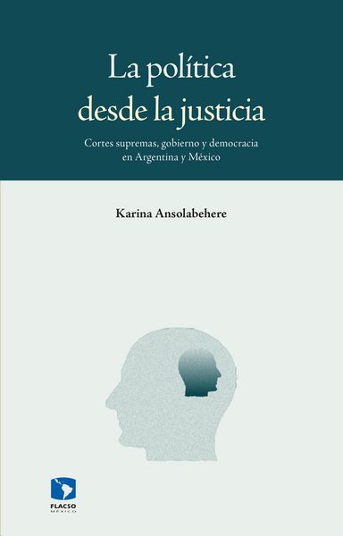 Produktbild: La pol&iacute;tica desde la justicia