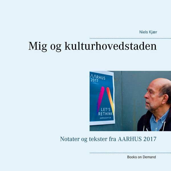 Produktbild: Mig og kulturhovedstaden