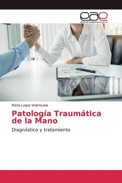 Produktbild: Patolog&iacute;a Traum&aacute;tica de la Mano