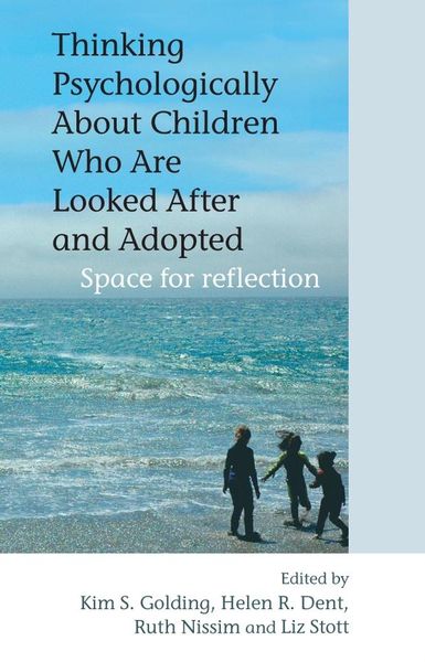 Produktbild: Thinking Psychologically about Children Who Are Looked After and Adopted