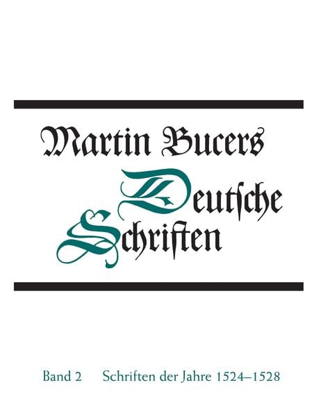 Produktbild: Deutsche Schriften / Schriften der Jahre 1524-1528