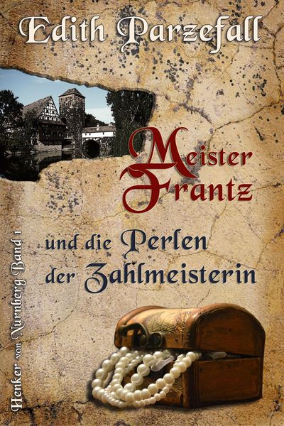 Produktbild: Meister Frantz und die Perlen der Zahlmeisterin