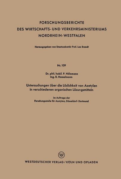 Produktbild: Untersuchungen &uuml;ber die L&ouml;slichkeit von Azetylen in verschiedenen organischen L&ouml;sungsmitteln