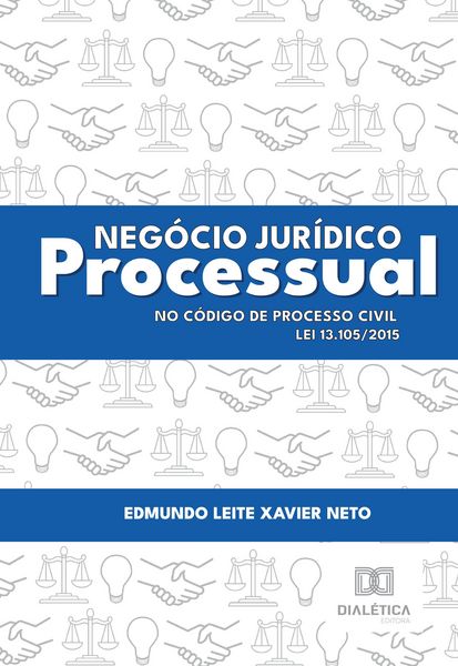 Produktbild: Neg&oacute;cio Jur&iacute;dico Processual no C&oacute;digo de Processo Civil - Lei 13.105/2015
