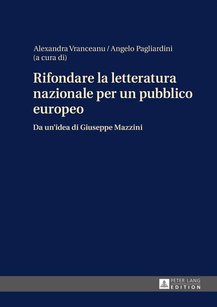 Produktbild: Rifondare la letteratura nazionale per un pubblico europeo