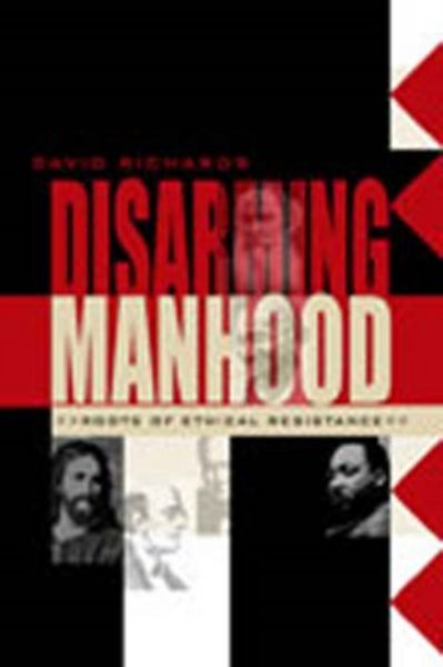 Produktbild: Richards, D: Disarming Manhood
