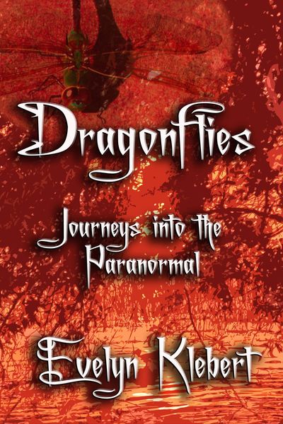 Produktbild: Dragonflies: Journeys into the Paranormal