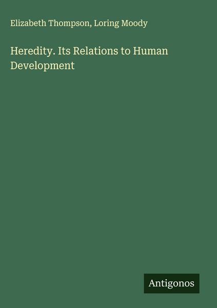 Produktbild: Heredity. Its Relations to Human Development