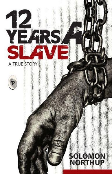 Produktbild: 12 Years a Slave: A True Story