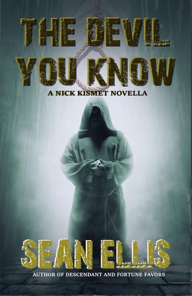 Produktbild: The Devil You Know (Nick Kismet Adventures, #3)